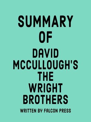 cover image of Summary of David McCullough's the Wright Brothers